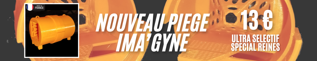 Nouveau piège IMA'GYNE spécial fondatrices, ultra sélectif et efficace ! Nouveau piège IMA'GYNE spécial fondatrices, ultra sélectif et efficace !